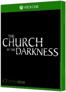 The Church in the Darkness (Xbox One)