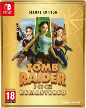 Tomb Raider I-III Remastered Starring Lara Croft [Deluxe Edition] (Switch)