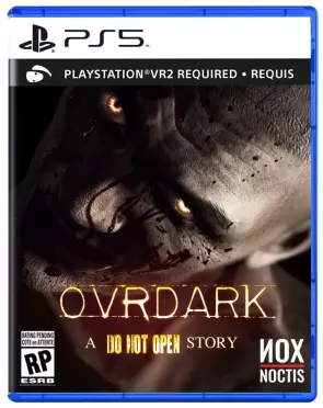 OVRDARK: A Do Not Open Story (PS5 VR2)