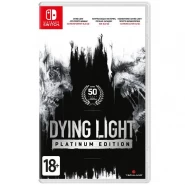 Dying Light: Platinum Edition (Switch)